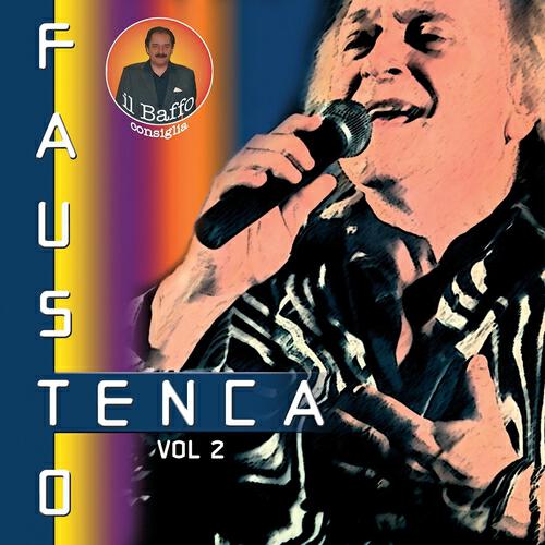 Fausto Tenca - Noi due nel mondo nell'anima / Pensiero / Tanta voglia di lei / In diretta nel vento / La prima volta