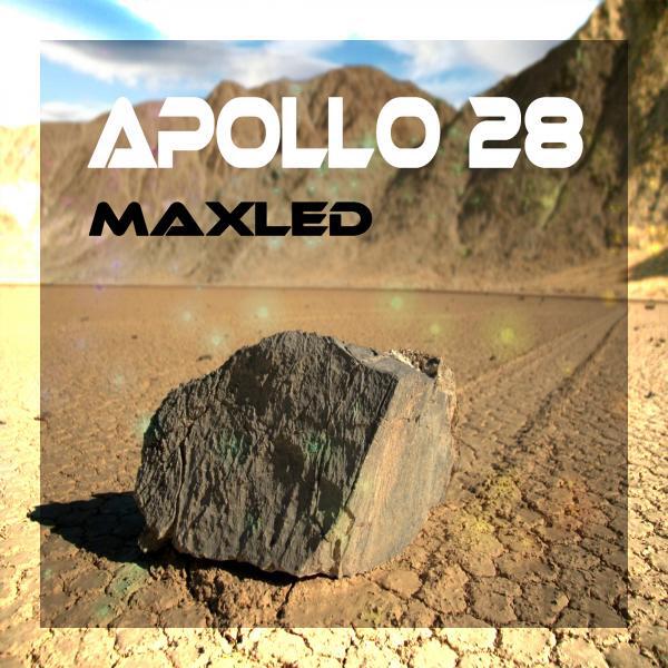 Maxled - Apollo 28 (Original Mix)