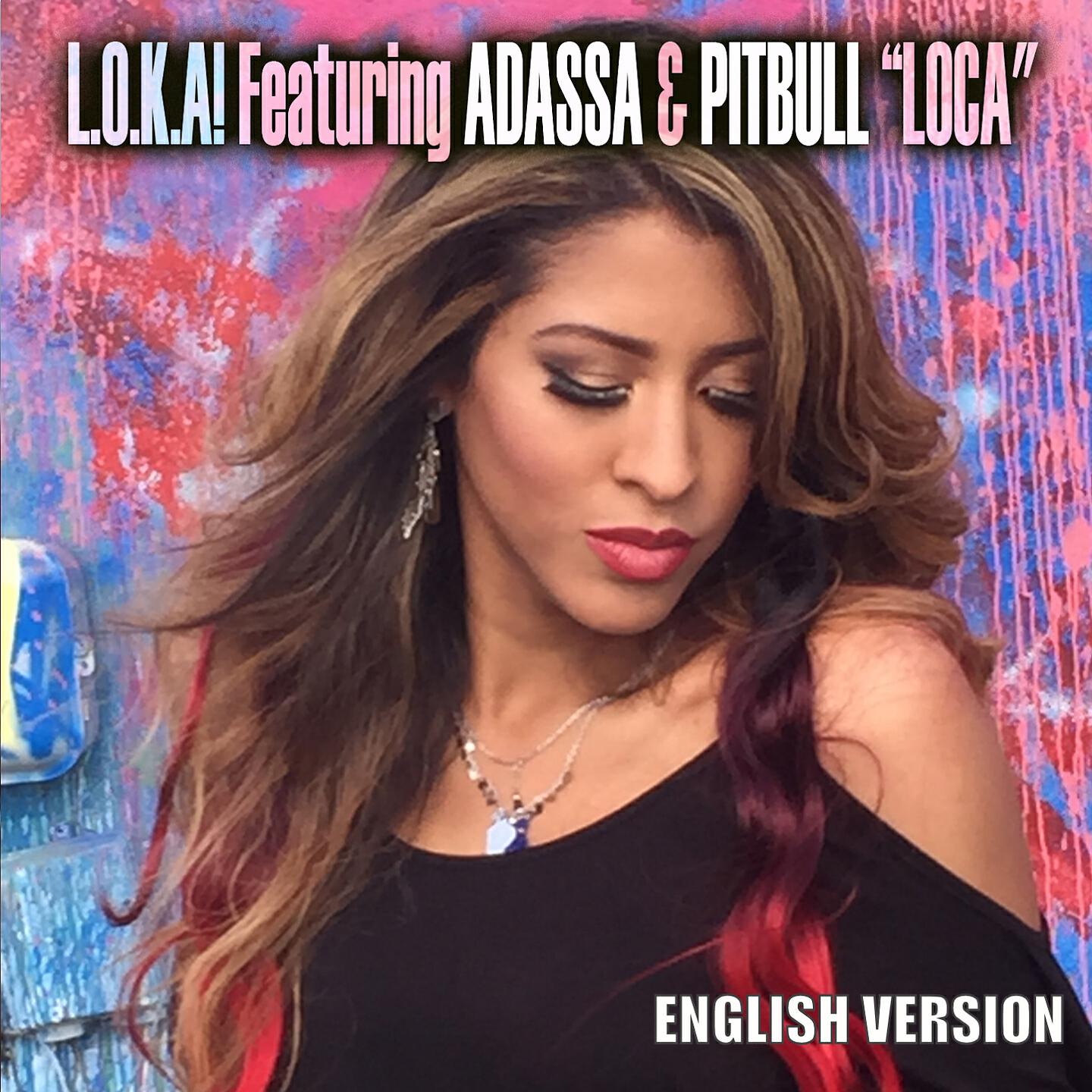 L.O.K.A.! - Loca (Rico Bernasconi Radio English Radio Edit)