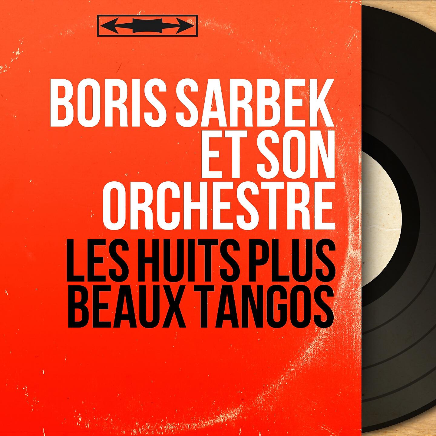 Boris Sarbek et son orchestre - Rosita