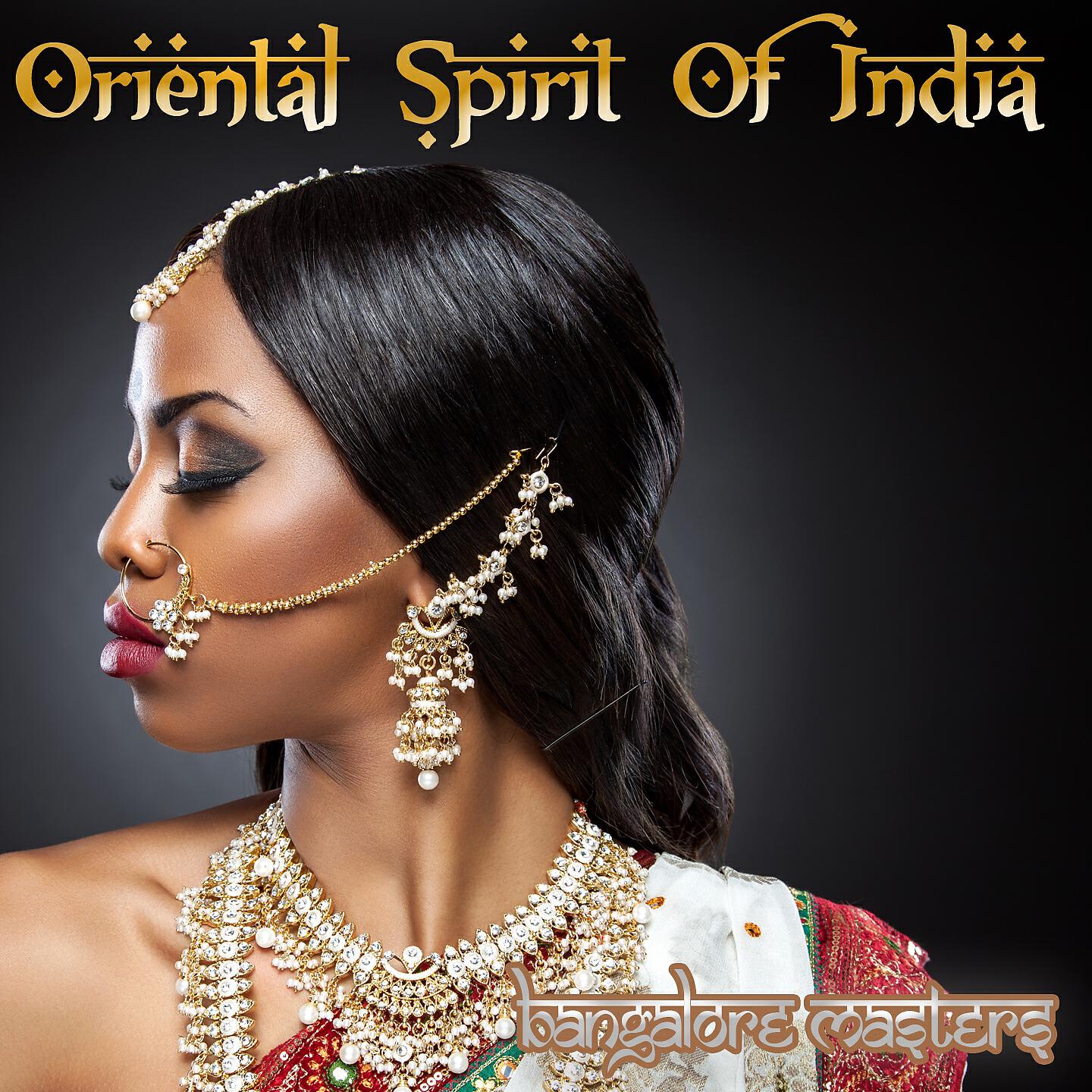 Bangalore Masters - Oriental Spirit of India (Buddha Lounge Instrumental Mix)