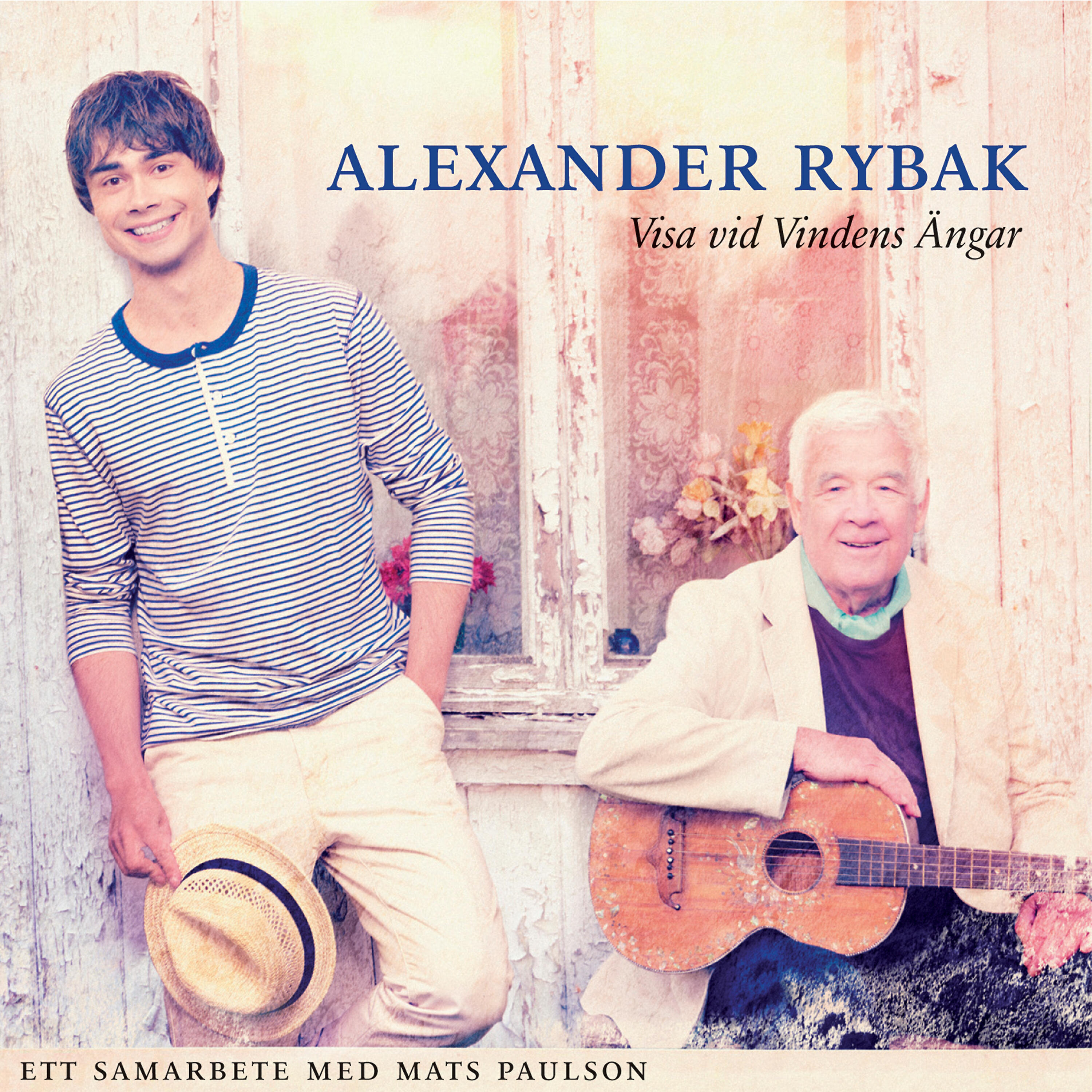Alexander Rybak - Din Första Kyss