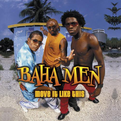 Baha Men - Best Years Of Our Lives
