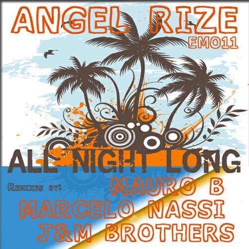 Angel Rize - All Night Long (Ny Deep Mix)