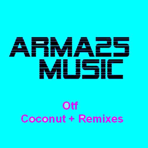 Otf - Coconut (Mansty Remix)