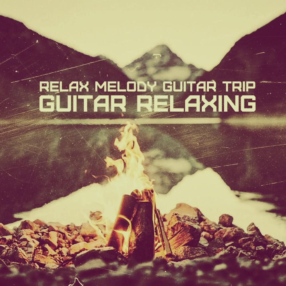Guitar Relaxing - Whisper of Fire