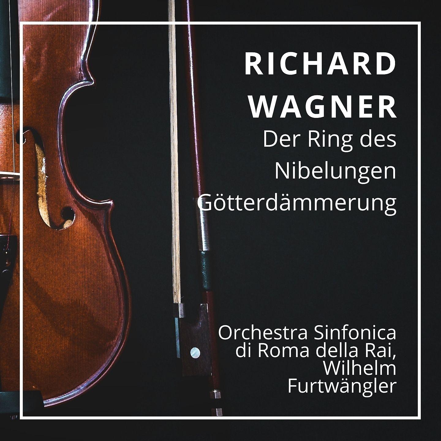 Orchestra del teatro alla scala - Götterdämmerung : Erster Aufzug - Höre mit Sinn, was ich dir sage