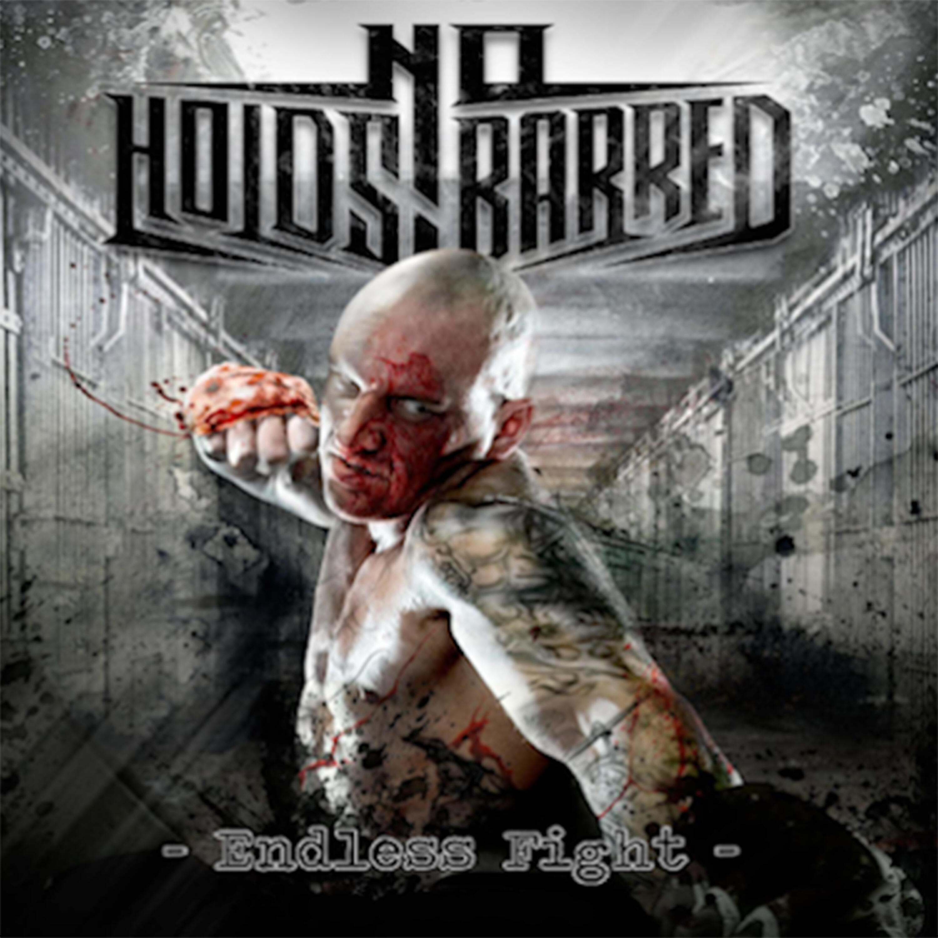 No Holds Barred - Trust No One