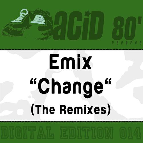 Emix - Change (Sery Rmx)