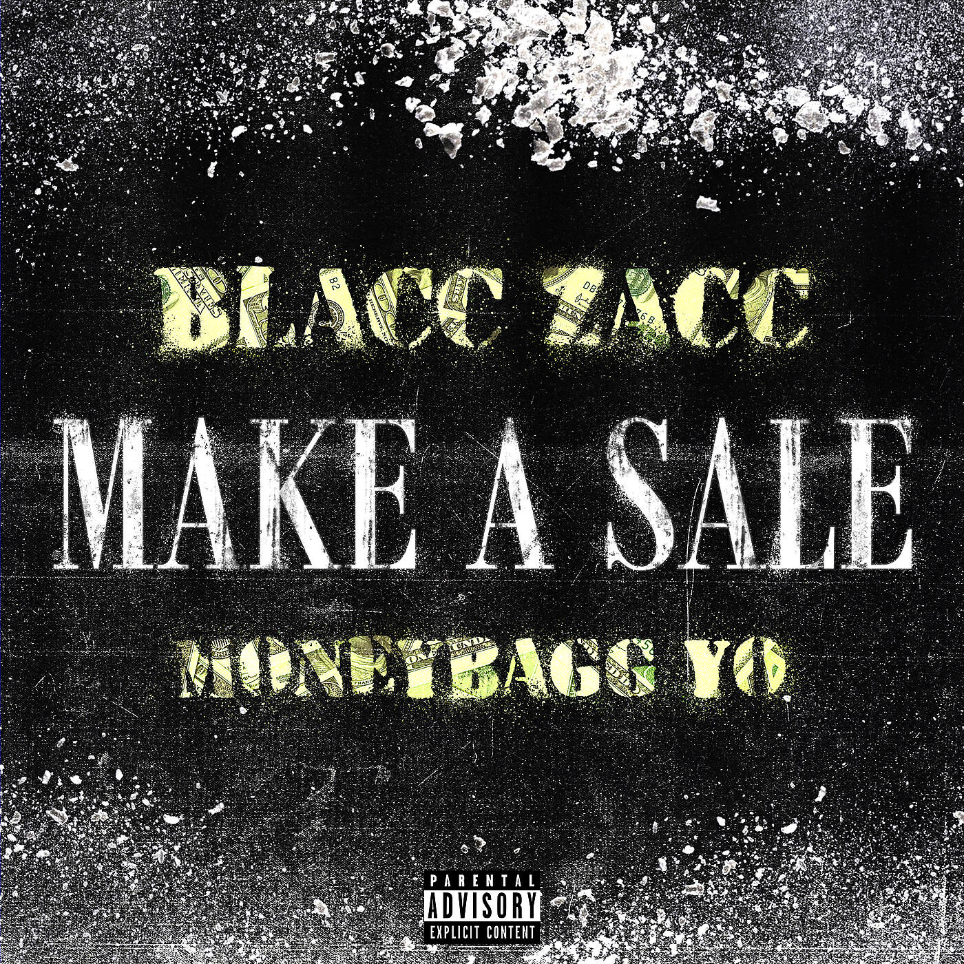 Blacc Zacc - Make A Sale