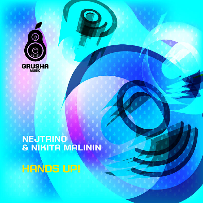DJ Nejtrino & Nikita Malinin - Hands Up! (Extended Mix)
