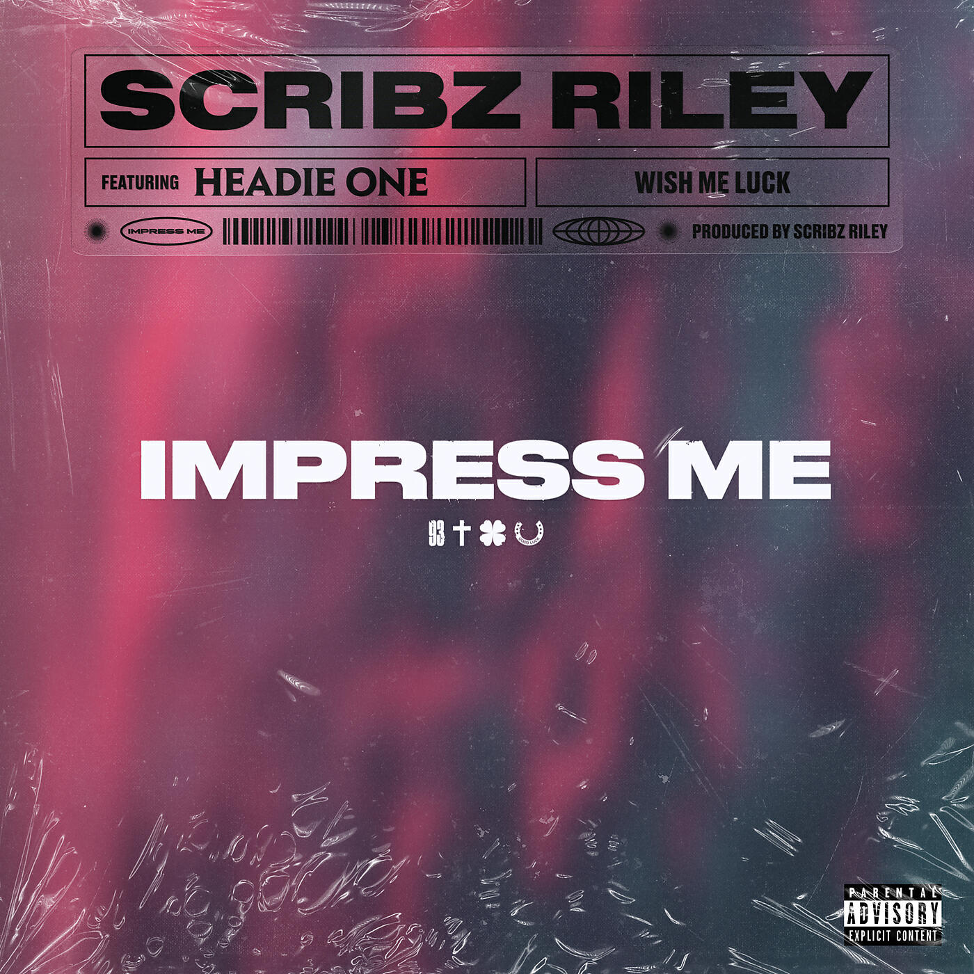 Scribz Riley - Impress Me