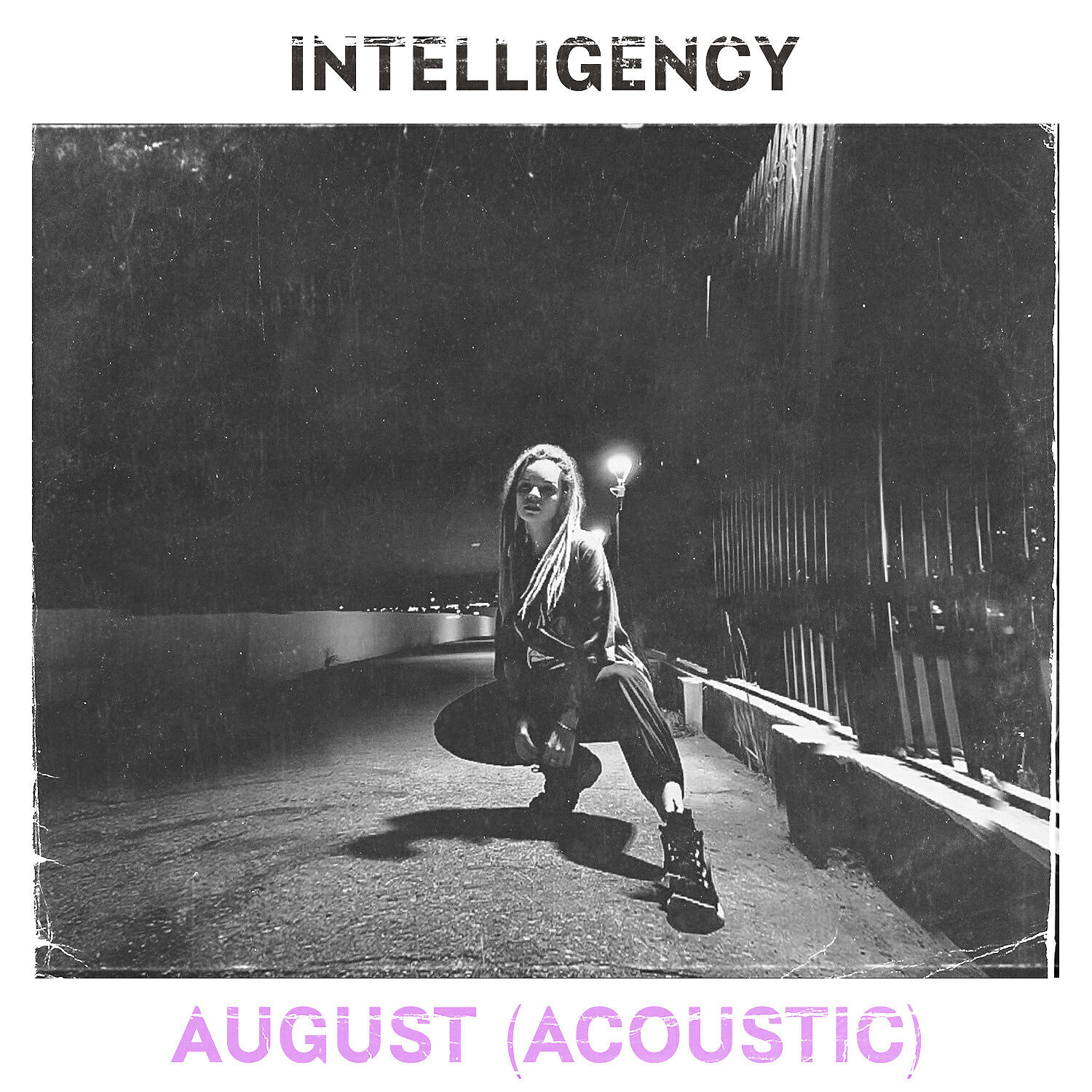 INTELLIGENCY - August (Acoustic)
