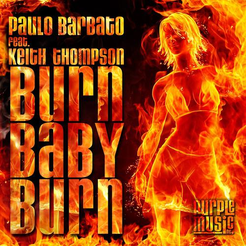 Paolo Barbato - Burn Baby Burn (Vincent Valler Classic Mix)