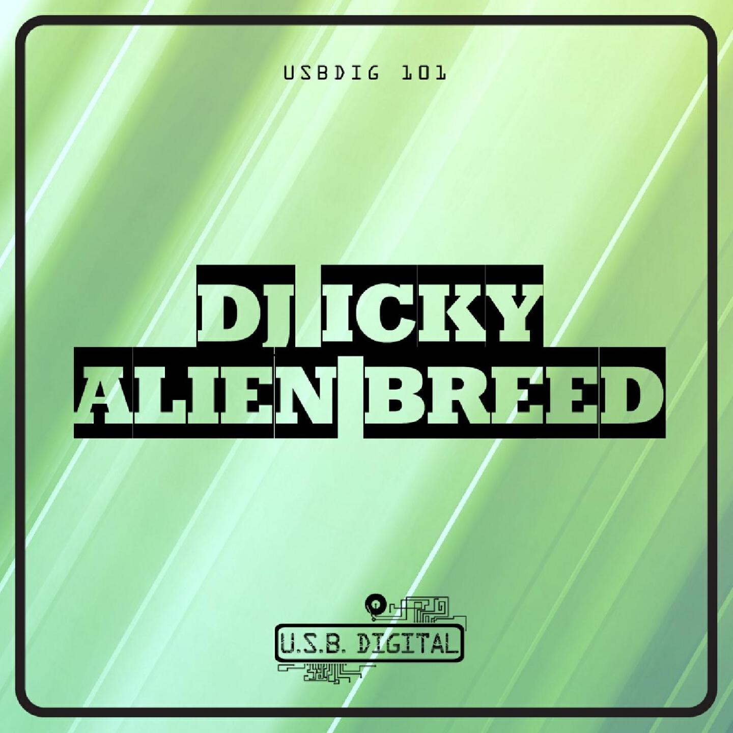 Icky - Alien Breed (Original Mix Part 2)