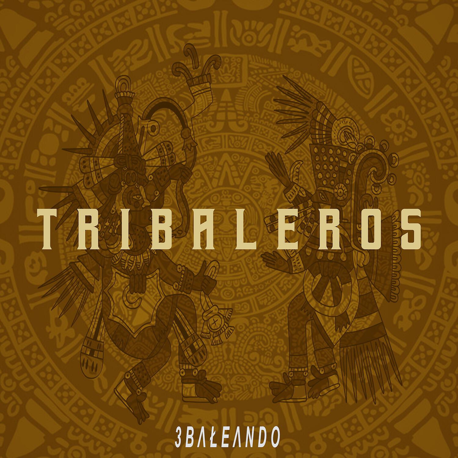 3baleando - Sangre Azteca
