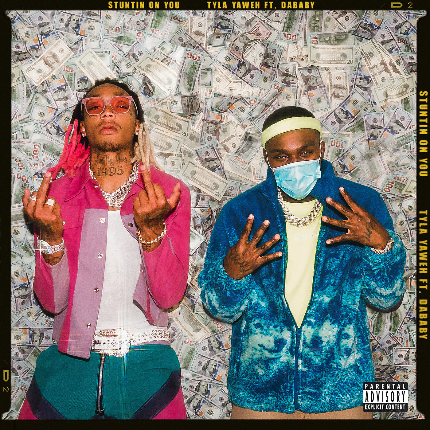 Tyla Yaweh - Stuntin' On You
