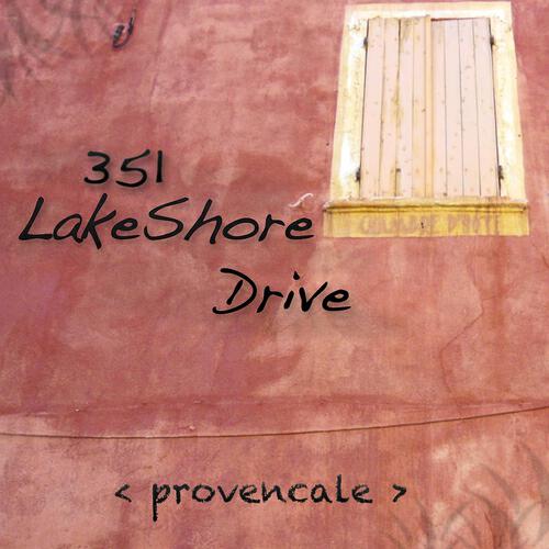 351 Lake Shore Drive - Maison Verte