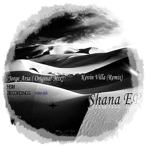 Jorge Arsa - Shana (Kevin Villa Remix)