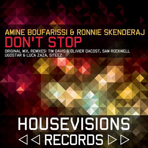 Amine Boufarissi - Don't Stop (Tim Davis & Olivier Dacost Remix)