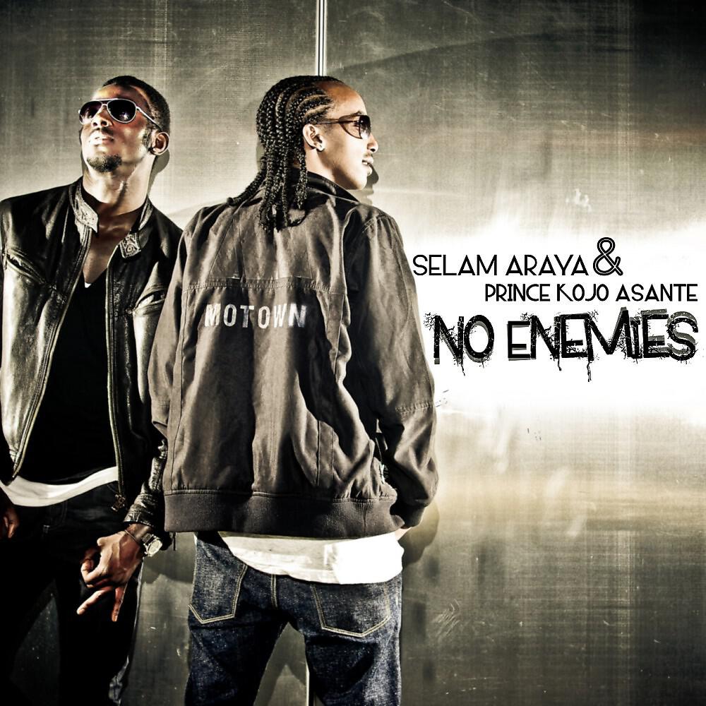 Selam Araya & Prince Kojo Asante - No Enemies (Radio Edit)
