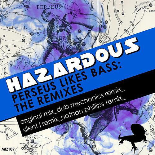 Hazardous - Perseus Likes Bass (Dub Mechanics Remix)