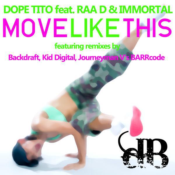 Dope Tito - Move Like This (Instrumental Mix)