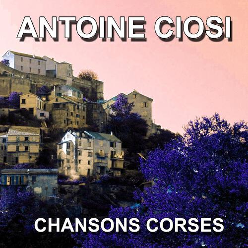 ANTOINE CIOSI - Le prisonnier