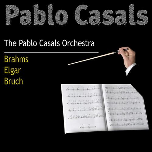 The Pablo Casals Orchestra - Double Concerto in A Minor Op. 102: II Andante