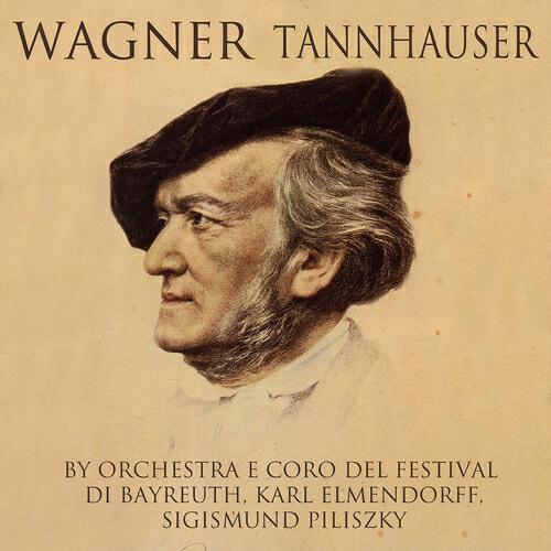 Orchestra del Festival Di Bayreuth - Tanhauser: Act ii - 