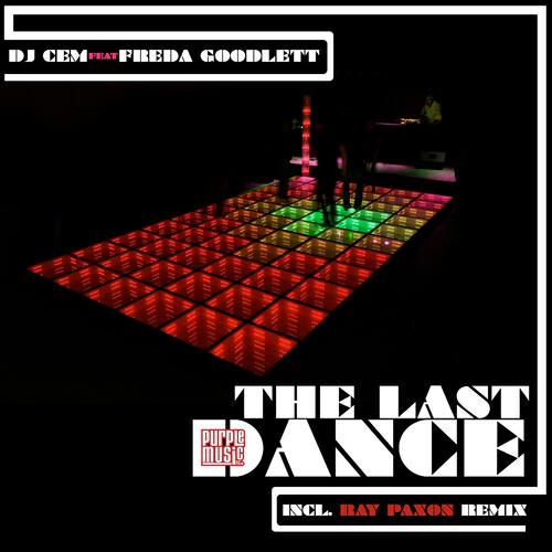 DJ Cem - The Last Dance (Original Celebration Classic Mix)