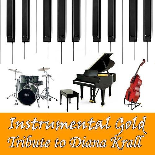Instrumental All Stars - I Miss You So (A Tribute to Diana Krall)