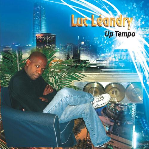 LUC LEANDRY - Vaval à Texaco