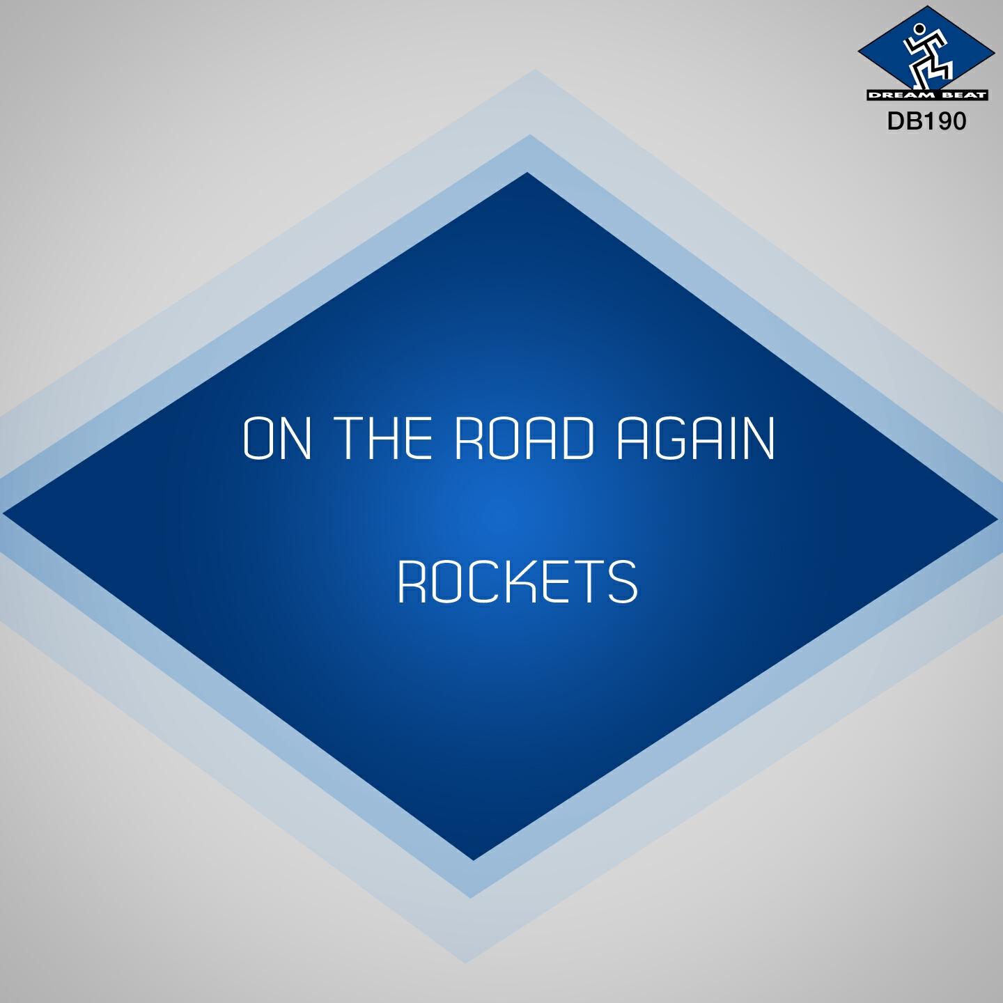 Rockets - On the Road Again (Joe T Vannelli Attack Remix)