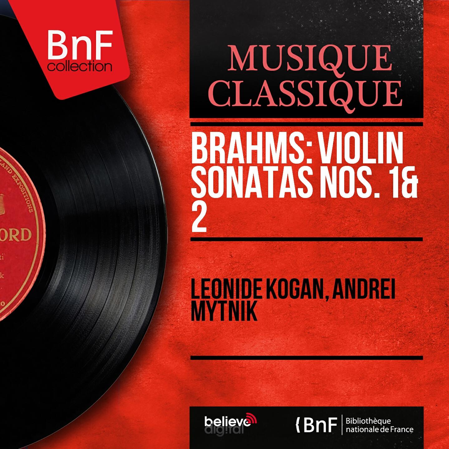 Leonide Kogan - Violin Sonata No. 2 in A Major, Op. 100: III. Allegretto grazioso