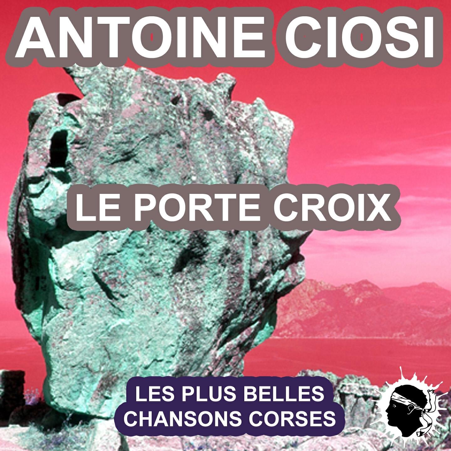 ANTOINE CIOSI - Un batellu chi passa
