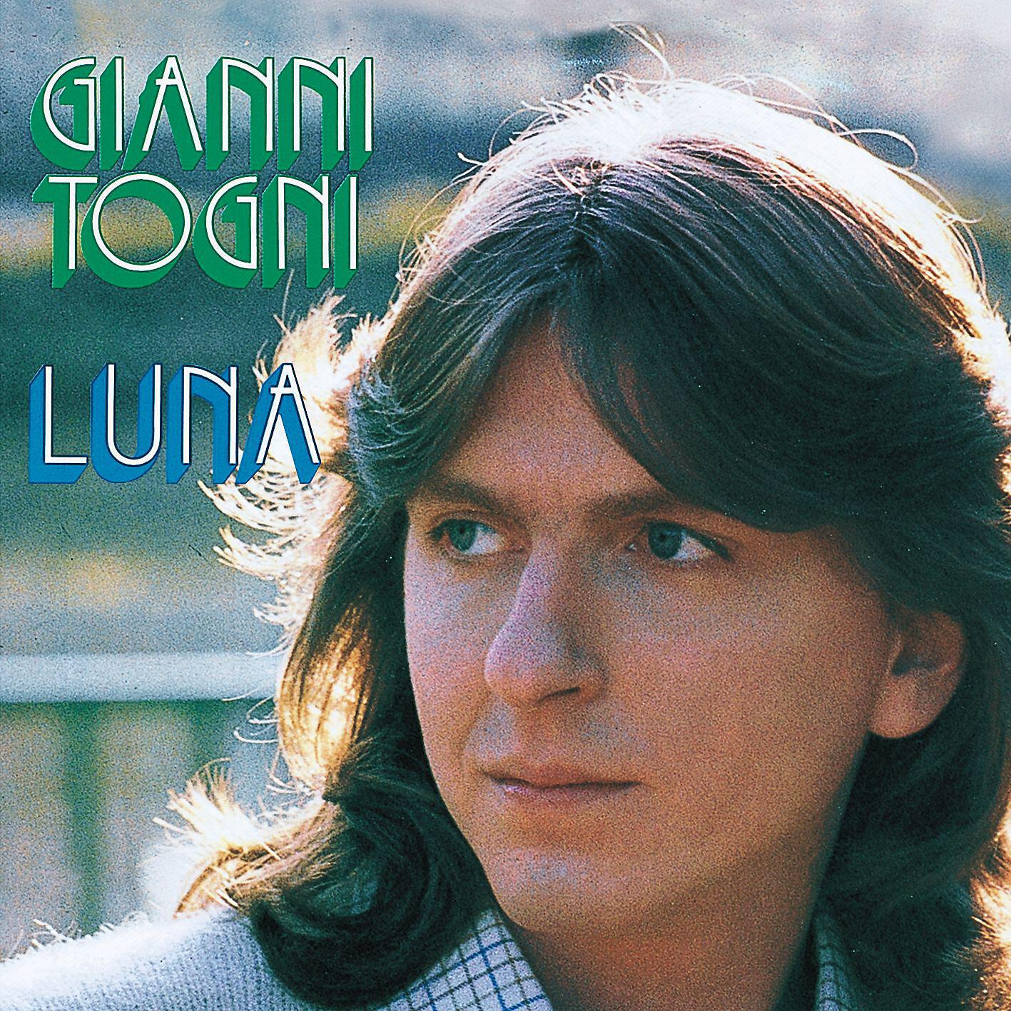 Gianni Togni - Chissà se mi ritroverai