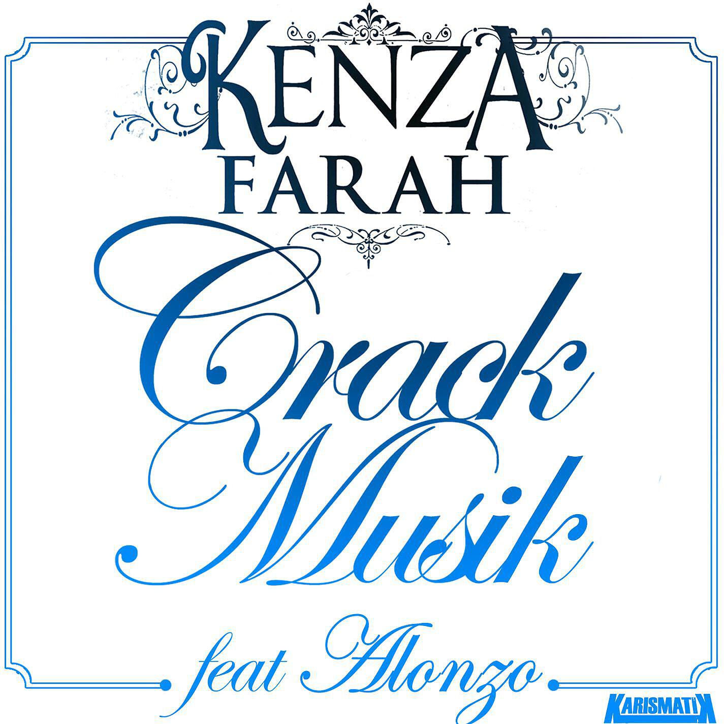 Kenza Farah - Crack Musik (feat. Alonzo)