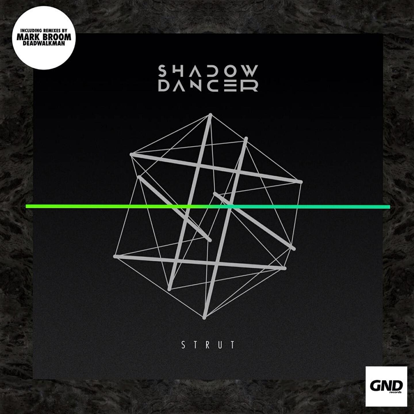 Shadow Dancer - Strut (Mark Broom's D Remix)