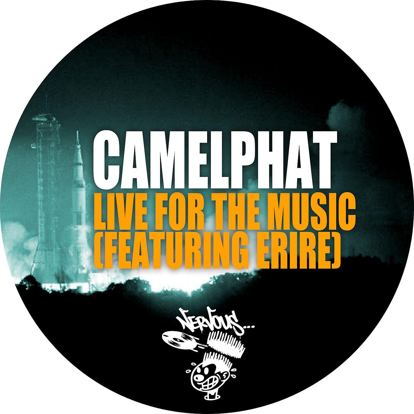 CamelPhat - Live For The Music feat. Erire (Life+ Remix)