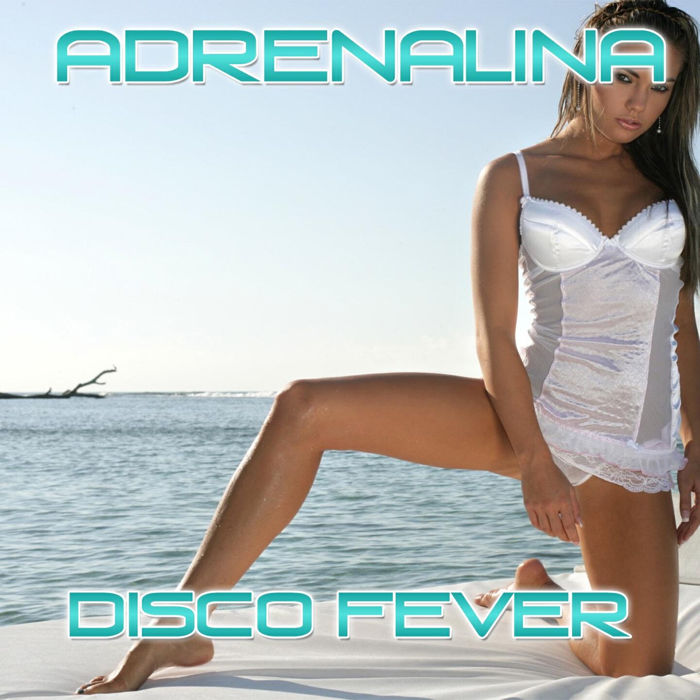 Disco Fever - Adrenalina (Originally Performed By Wisin, Ricky Martin, Jennifer Lopez)