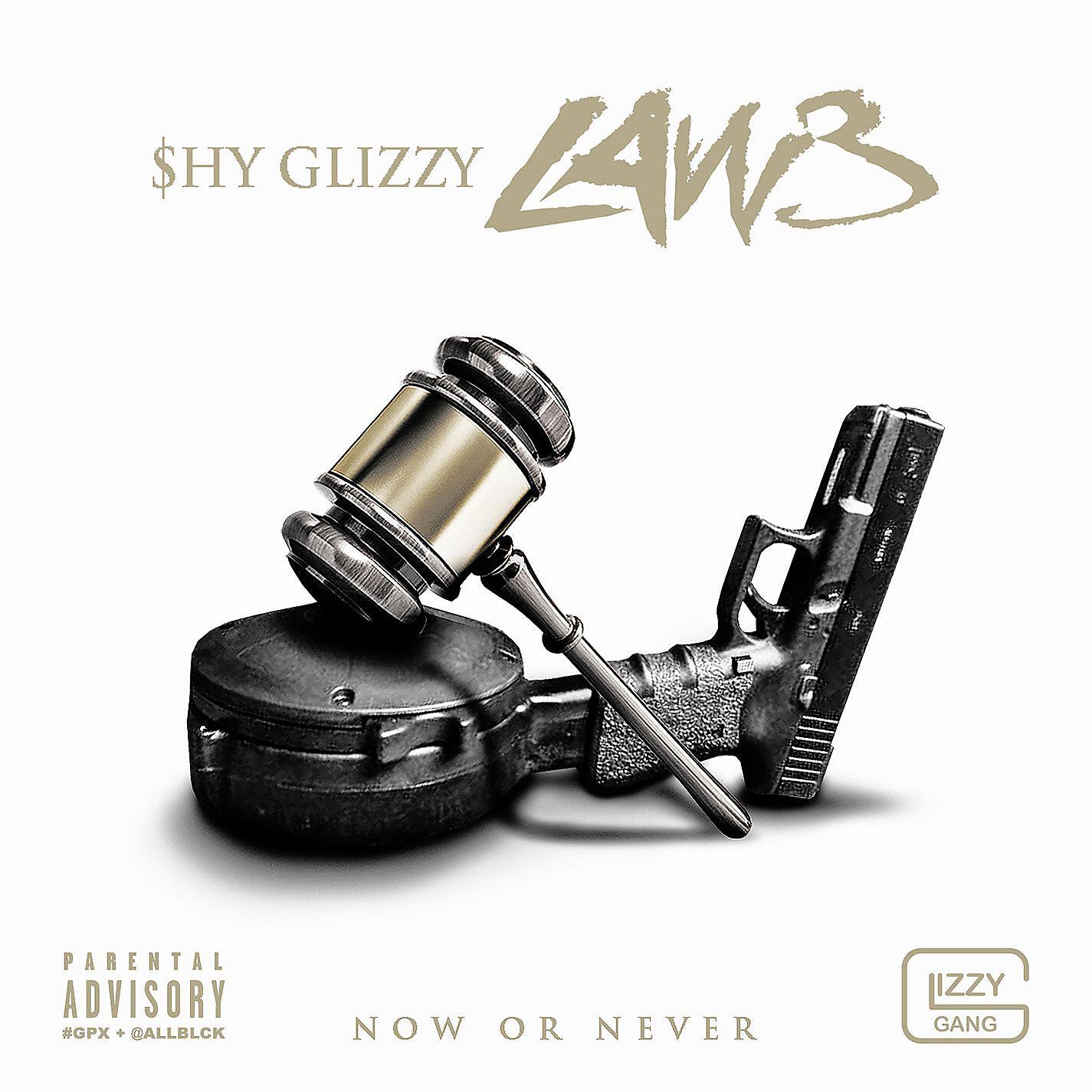 Shy Glizzy - Da Man (feat. 3 Glizzy, Goo Glizzy & 30 Glizzy)