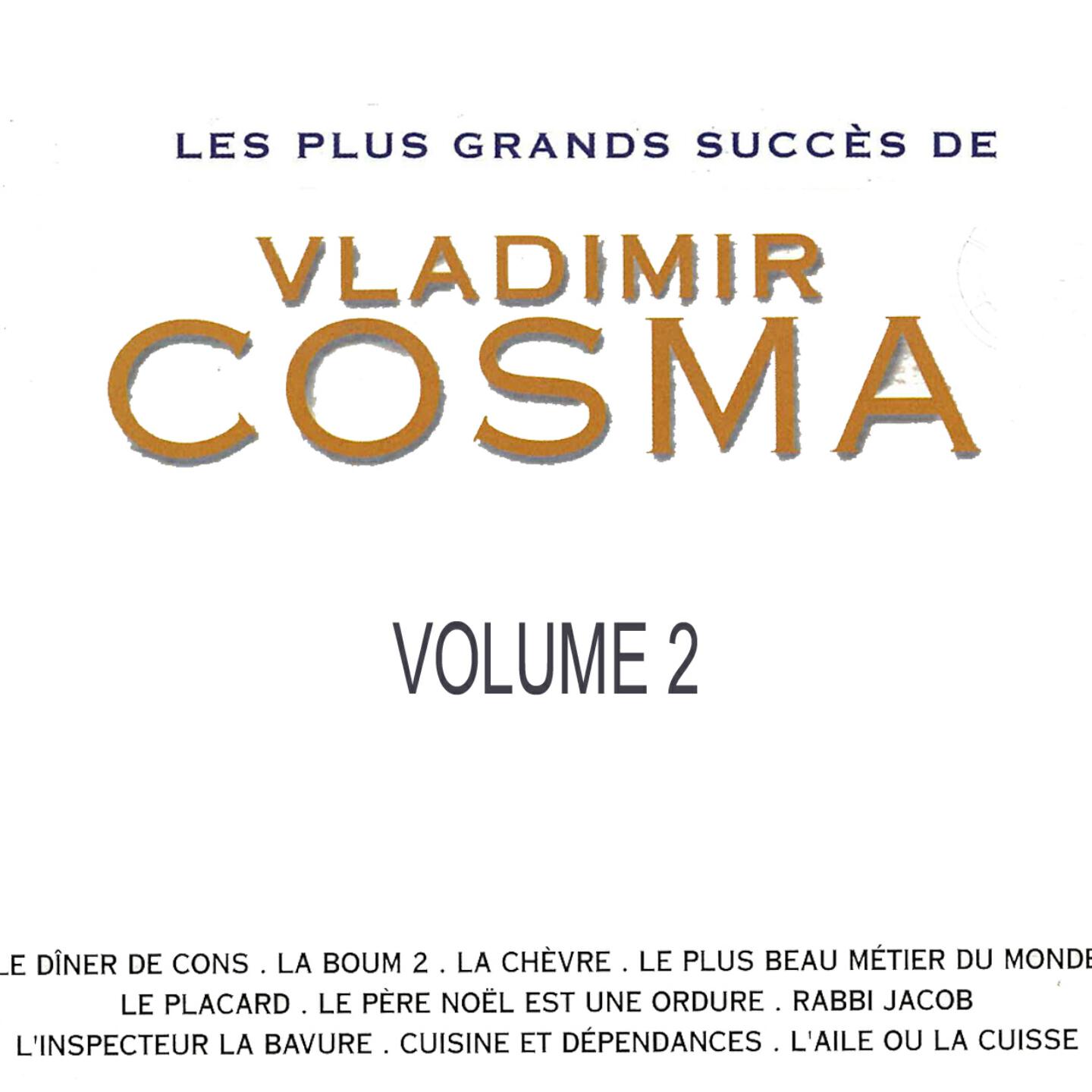 Vladimir Cosma - Le plus beau métier du monde