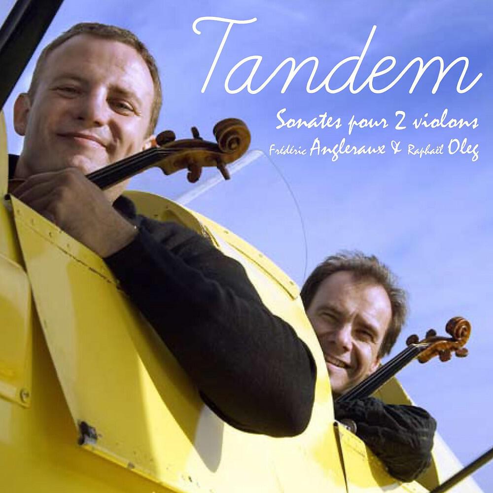 Angleraux Frédéric & Oleg Raphaël - Sonates pour 2 violons, Op. 56: III. Andante