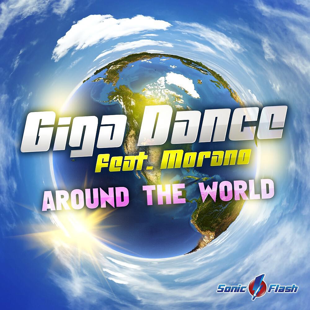 Giga Dance - Around the World (R&r Project Remix)