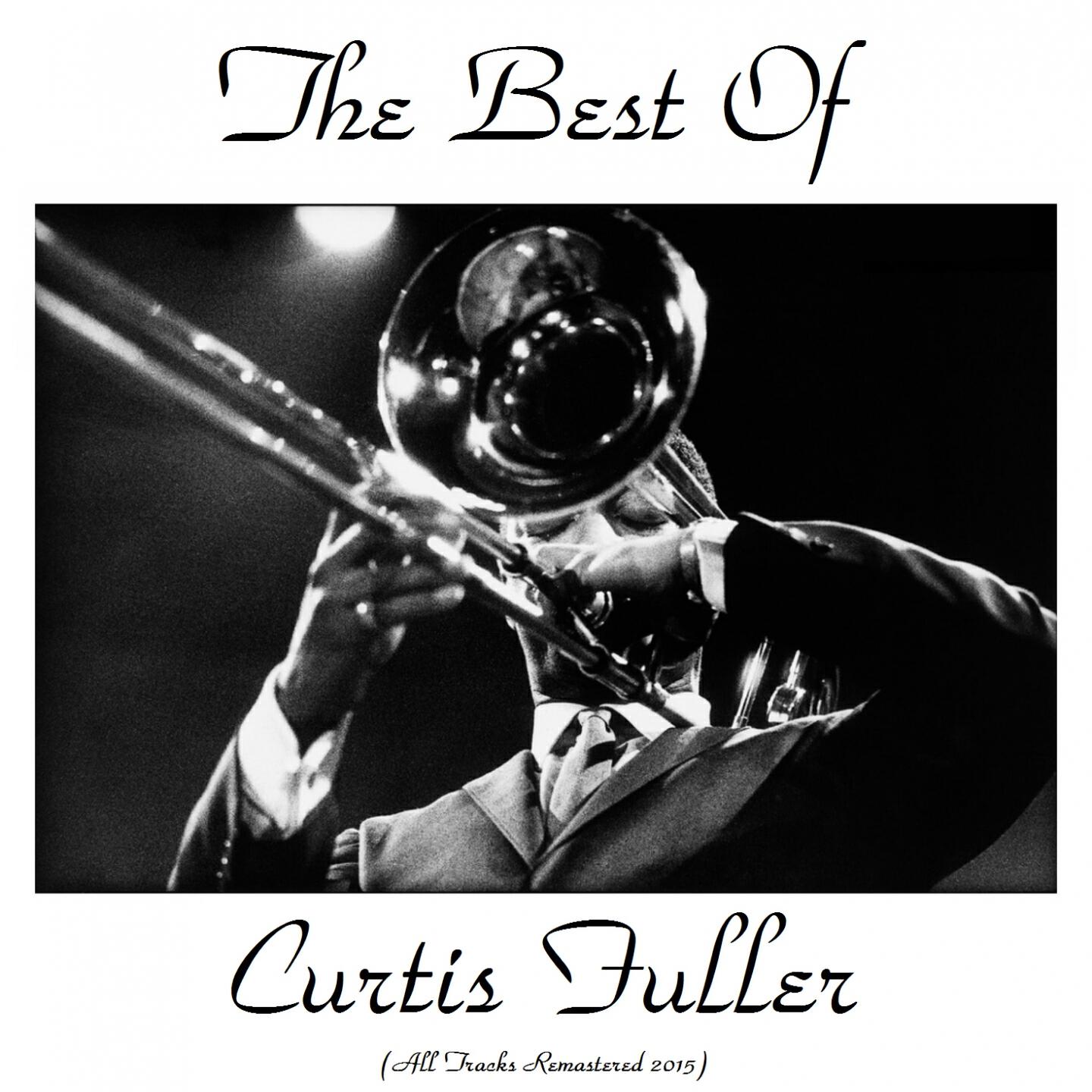 Curtis Fuller - The Breeze and I (Remastered)