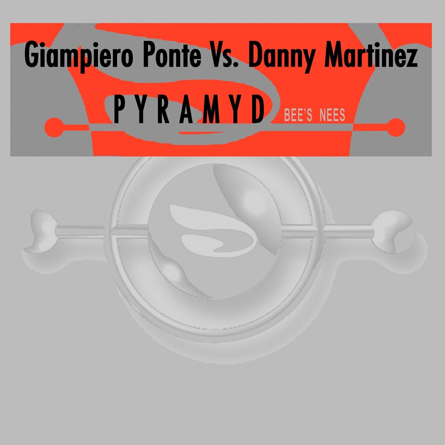 Giampiero Ponte - Pyramyd (Swimming Pool Mix) [Giampiero Ponte vs. Danny Martinez]