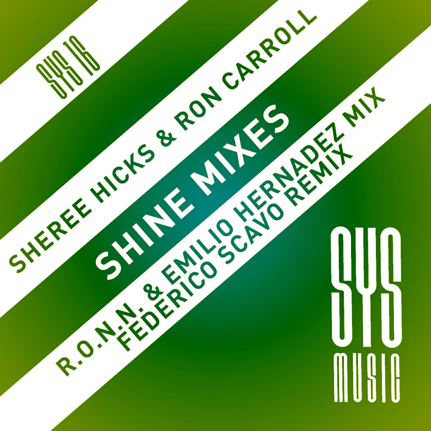 Sheree Hicks - Shine (Federico Scavo Remix Extended)