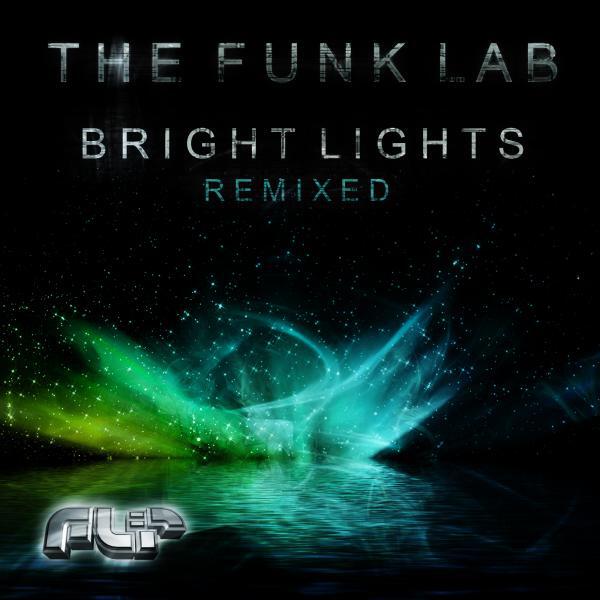 The Funk Lab - Bright Lights (The Element Remix)