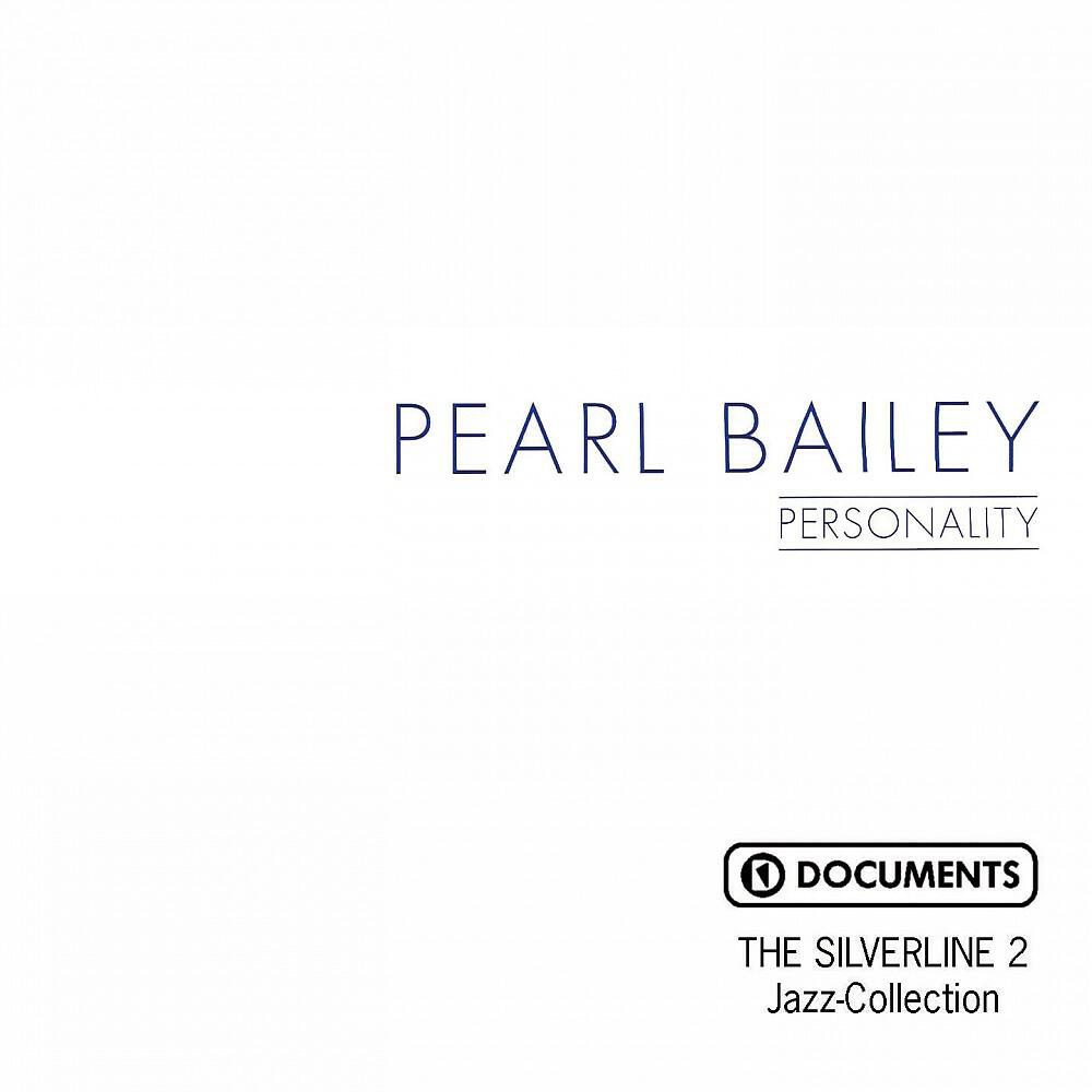 Pearl Bailey - Personality